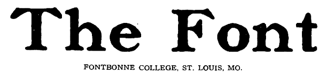 The Font Student Newspaper, 1926-1968