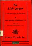 The Little Juggler by Marcella Marie Holloway