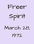 Freer Spirit: March 28, 1972