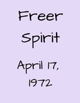 Freer Spirit: April 17, 1972