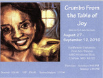 MST Mailers: Crumbs From the Table of Joy by Mustard Seed Theatre, Fontbonne University