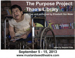 MST Mailers: The Purpose Project - Thao's Library by Mustard Seed Theatre, Fontbonne University