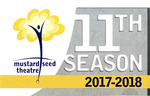 MST Mailers: 2017 - 2018 Season by Mustard Seed Theatre, Fontbonne University