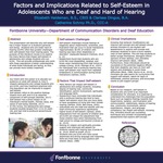 Factors and Implications Related to Self-Esteem in Adolescents Who are Deaf and Hard of Hearing by Clarissa Dingus and Elizabeth Haldeman