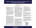 The Effects of Therapeutic Alliance in Physical Therapy and Possible Transfer to Intervention in Speech Language Pathology by Meghan Mudd