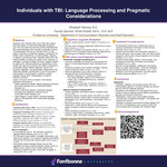 Individuals with TBI: Language Processing and Pragmatic Considerations by Elizabeth Fleming