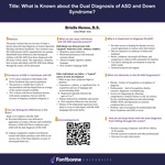 What is Known about the Dual Diagnosis of ASD and Down Syndrome? by Brielle Henne